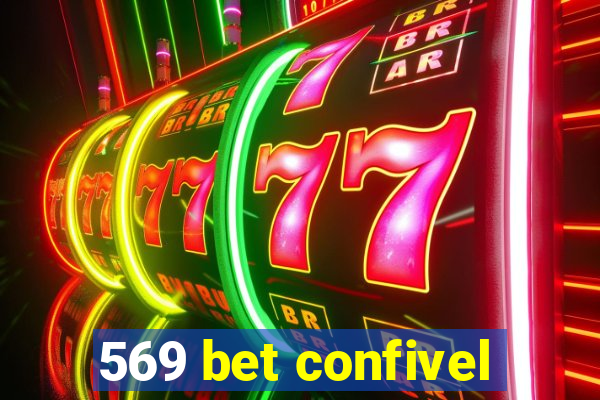 569 bet confivel